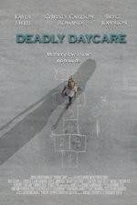 Watch Deadly Daycare 9Movies