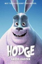 Watch Hodge Saves Easter 9Movies