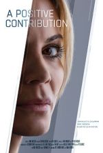 Watch A Positive Contribution (Short 2023) 9Movies