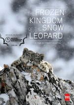 Watch The Frozen Kingdom of the Snow Leopard 9Movies