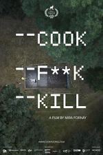 Watch Cook F**k Kill 9Movies