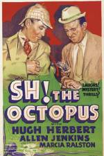 Watch Sh! The Octopus 9Movies