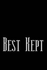 Watch Best Kept 9Movies
