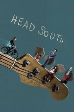 Watch Head South 9Movies