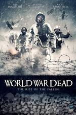 Watch World War Dead: Rise of the Fallen 9Movies