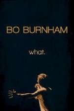 Watch Bo Burnham: what 9Movies