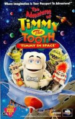 Watch The Adventures of Timmy the Tooth: Timmy in Space 9Movies