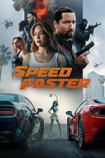 Watch Speed Faster 9Movies