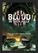 Watch Blood in Them Hills 9Movies