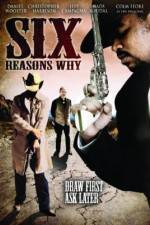 Watch Six Reasons Why 9Movies
