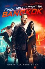 Watch English Dogs in Bangkok 9Movies