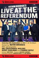 Watch Kevin Bridges Live At The Referendum 9Movies