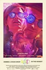 Watch Debbie & Doug Drop Acid in the Desert 9Movies