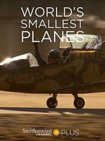 Watch World\'s Smallest Planes 9Movies