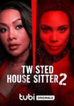 Watch Twisted House Sitter 2 9Movies