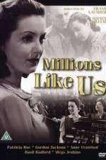 Watch Millions Like Us 9Movies