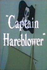 Watch Captain Hareblower 9Movies