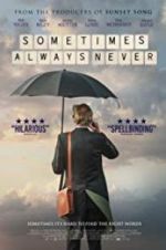 Watch Sometimes Always Never 9Movies
