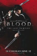 Watch Blood: The Last Vampire 9Movies
