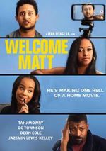 Watch Welcome Matt 9Movies