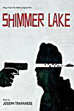 Watch Shimmer Lake 9Movies