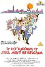 Watch If It's Tuesday, It Still Must Be Belgium 9Movies