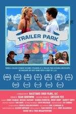 Watch Trailer Park Jesus 9Movies