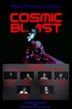 Watch Cosmic Blast 9Movies