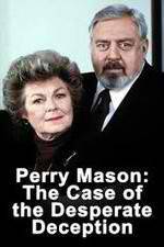 Watch Perry Mason: The Case of the Desperate Deception 9Movies
