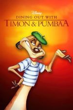 Watch Dining Out with Timon & Pumbaa 9Movies