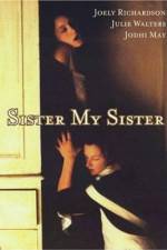 Watch Sister My Sister 9Movies