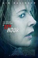 Watch The 11th Hour 9Movies