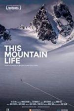 Watch This Mountain Life 9Movies