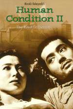 Watch The Human Condition II-Road to Eternity(Ningen no joken II 9Movies