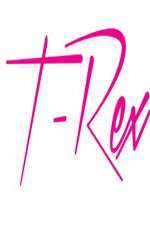 Watch T-Rex 9Movies