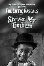 Watch Shiver My Timbers 9Movies