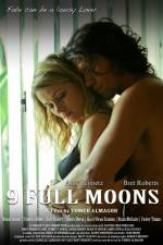 Watch 9 Full Moons 9Movies