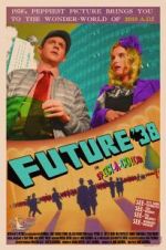 Watch Future \'38 9Movies