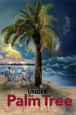 Watch Under the Palm Tree 9Movies