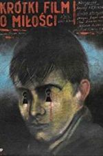 Watch A Short Film About Love 9Movies