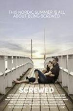 Watch Screwed 9Movies