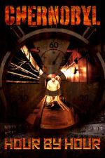 Watch Chernobyl: Hour by Hour 9Movies