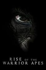 Watch Rise of the Warrior Apes 9Movies
