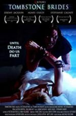 Watch Tombstone Brides 9Movies