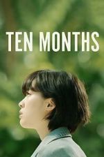 Watch Ten Months 9Movies
