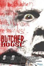 Watch Butcher House 9Movies