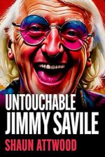 Watch Jimmy Savile : Untouchable 9Movies