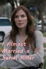 Watch I Almost Married a Serial Killer 9Movies