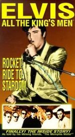 Watch Elvis: All the King\'s Men (Vol. 2) - Rocket Ride to Stardom 9Movies
