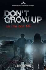 Watch Don't Grow Up 9Movies
